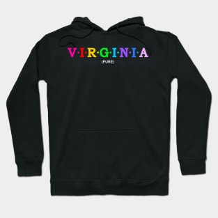 Virginia - Pure. Hoodie